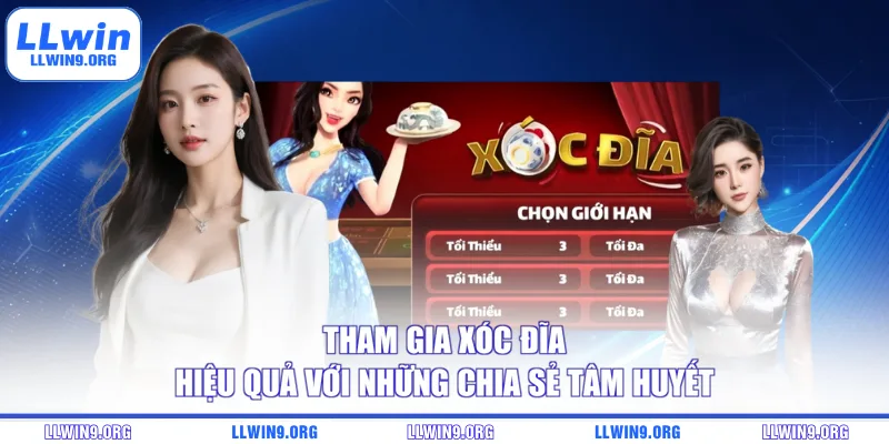 Tham gia xóc đĩa hiệu quả với những chia sẻ tâm huyết